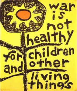 War-Is-Not-Healthy-for-Children-and-Other-Living-Things-253x300